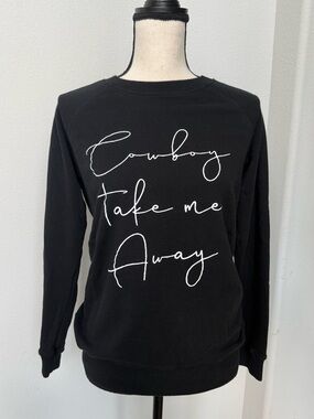 Zutter Black Crewneck Sweatshirt with White Script - Cowboy Take Me Away
